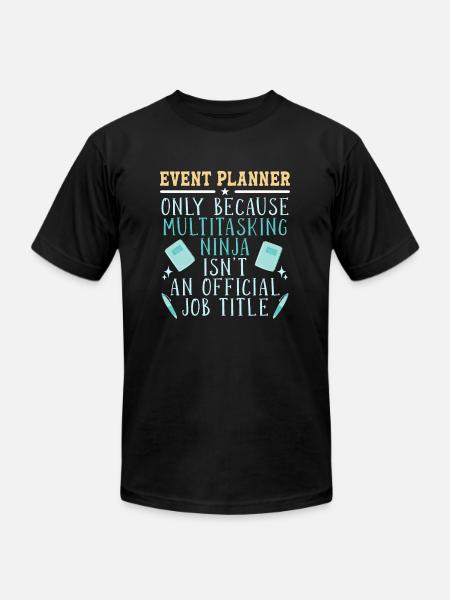 Event Planner - Unisex Jersey T-Shirt by Bella + Canvas - black