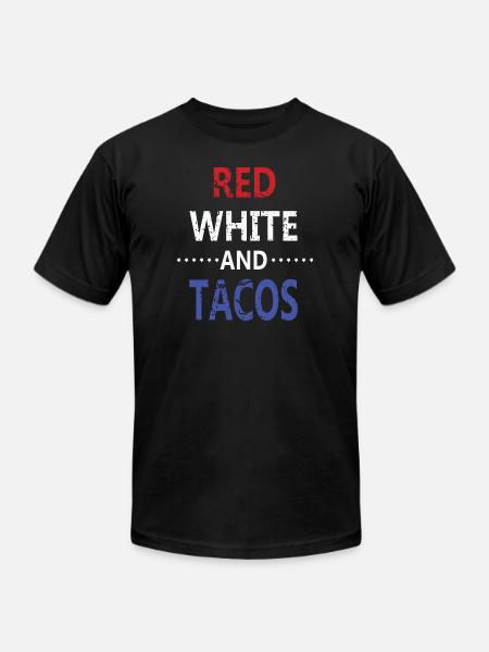 Red White And Tacos - Unisex Jersey T-Shirt by Bella + Canvas - black