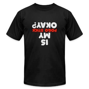 Pogo Stick Sport Jump Bounce Bouncer Pogo Xtreme X - Unisex Jersey T-Shirt by Bella + Canvas - black - Front - Jose (178cm)