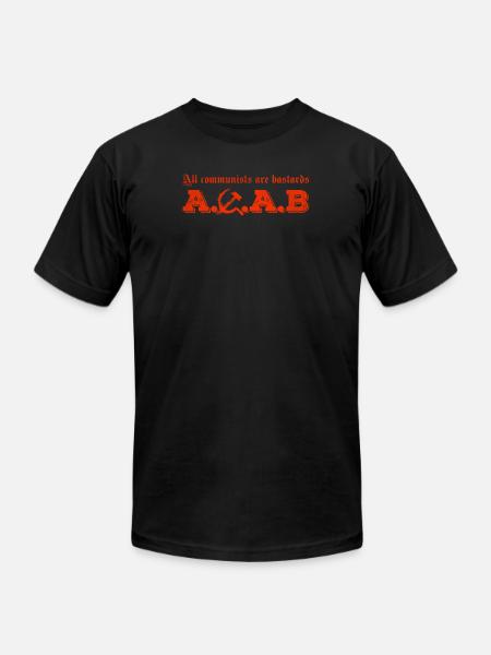 All communists are bastards A C A B - Unisex Jersey T-Shirt by Bella + Canvas - black