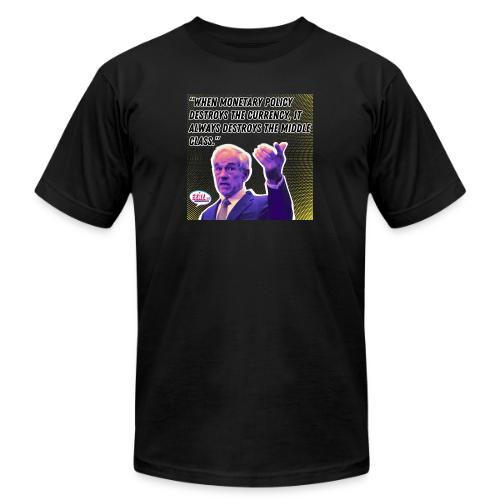 Ron Paul: Monetary Policy - Unisex Jersey T-Shirt by Bella + Canvas