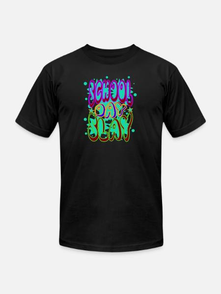 School Day Slay - Unisex Jersey T-Shirt by Bella + Canvas - black