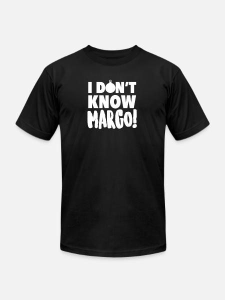 IDontKnowMargo Bold Text - Unisex Jersey T-Shirt by Bella + Canvas - black