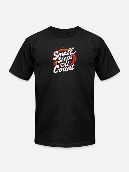 Small Steps Still Count - Unisex Jersey T-Shirt by Bella + Canvas - black