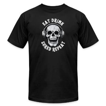 Eat Drink Shred Repeat - Unisex Jersey T-Shirt by Bella + Canvas - black - Front - Jose (178cm)