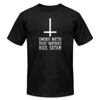 Smoke Meth Beat Whores Hail Satan Religious Spoof - Unisex Jersey T-Shirt by Bella + Canvas - black - Front - Jose (178cm)