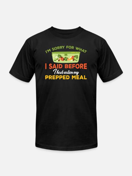 Funny Meal Prep Gift - Unisex Jersey T-Shirt by Bella + Canvas - black