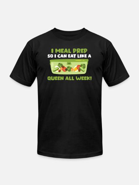 Great Meal Prep Shirt - Unisex Jersey T-Shirt by Bella + Canvas - black