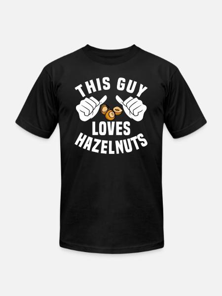 This Guy Loves Hazelnuts - Unisex Jersey T-Shirt by Bella + Canvas - black