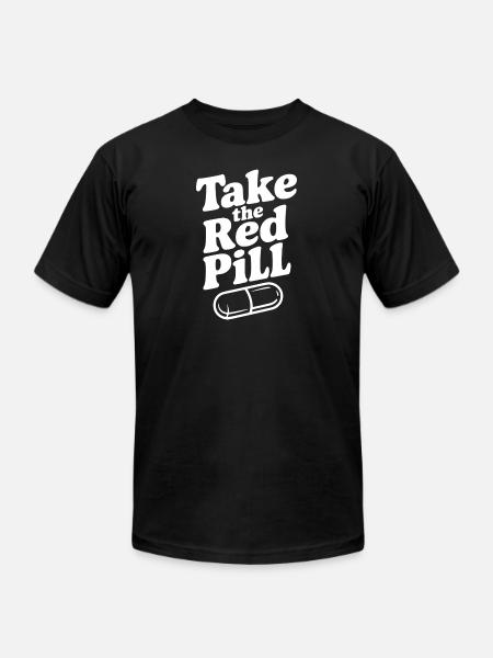 Take the Red Pill - Unisex Jersey T-Shirt by Bella + Canvas - black