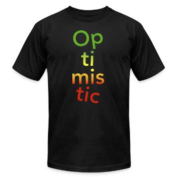 optimistic - Unisex Jersey T-Shirt by Bella + Canvas - black - Front - Jose (178cm)