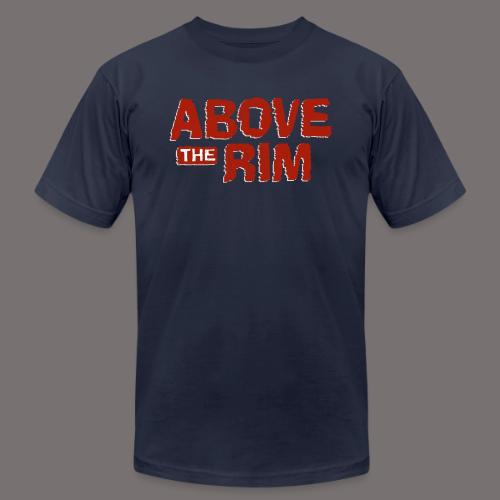 Above the Rim - Unisex Jersey T-Shirt by Bella + Canvas