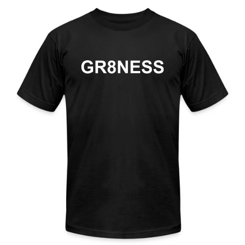 GR8NESS - Unisex Jersey T-Shirt by Bella + Canvas