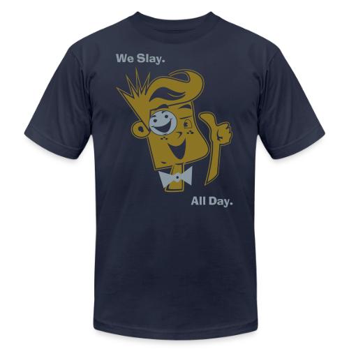 We Slay All Day Shiny Shirt Metallic Silver & Gold - Unisex Jersey T-Shirt by Bella + Canvas