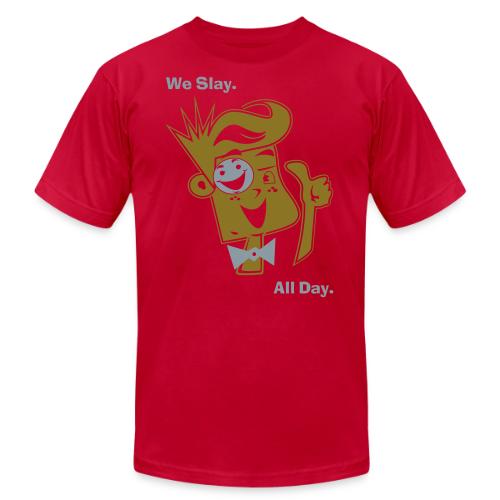 We Slay All Day Shiny Shirt Metallic Silver & Gold - Unisex Jersey T-Shirt by Bella + Canvas