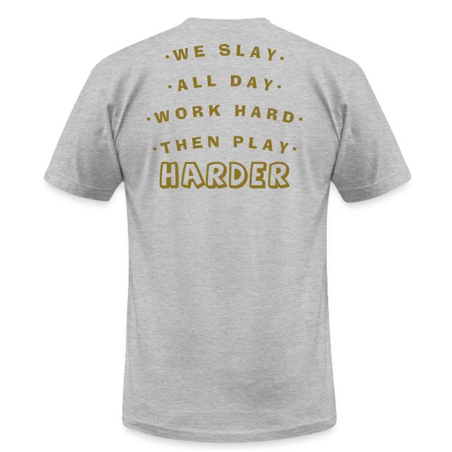 We Slay All Day Shiny Shirt Metallic Silver & Gold
