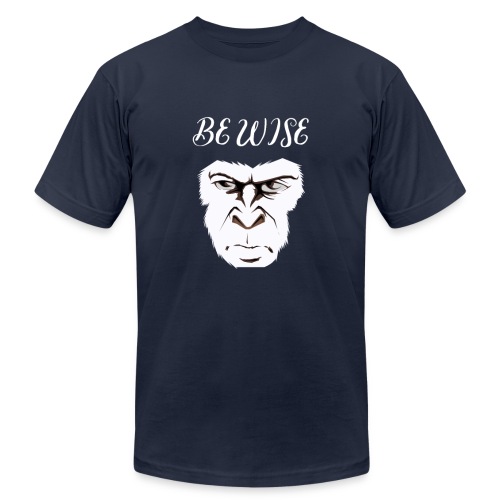 Be Wise - Unisex Jersey T-Shirt by Bella + Canvas
