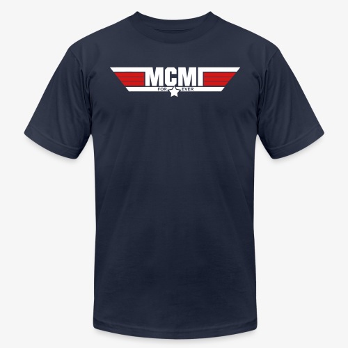 mcmiforever2 - Unisex Jersey T-Shirt by Bella + Canvas
