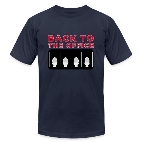 Back to the Office Satire Design - Unisex Jersey T-Shirt by Bella + Canvas