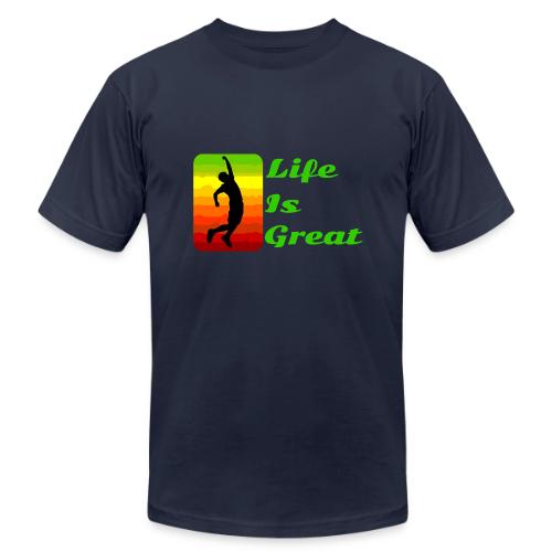 Life Is Great - Unisex Jersey T-Shirt by Bella + Canvas
