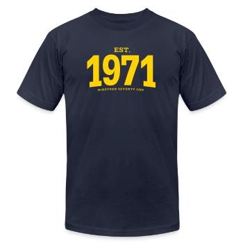 est. 1971 Nineteen Seventy One - Unisex Jersey T-Shirt by Bella + Canvas - navy - Front - Jose (178cm)