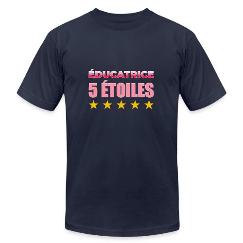 Éducatrice 5 Étoiles - Unisex Jersey T-Shirt by Bella + Canvas