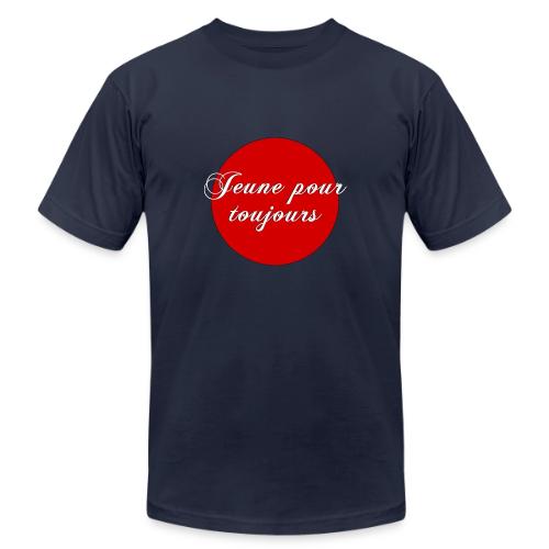 Jeune pour toujours - Unisex Jersey T-Shirt by Bella + Canvas