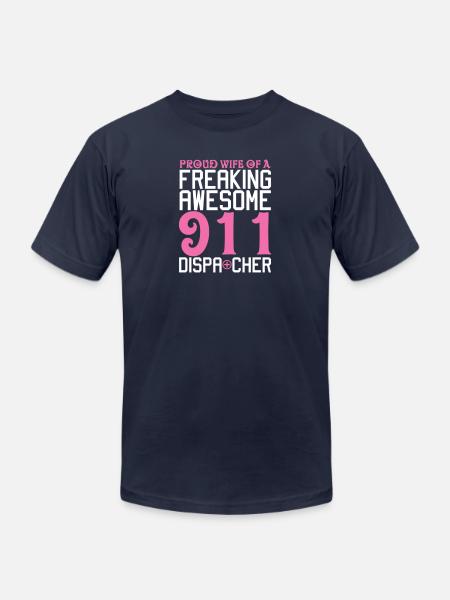 911 Dispatcher Wife - Unisex Jersey T-Shirt by Bella + Canvas - navy