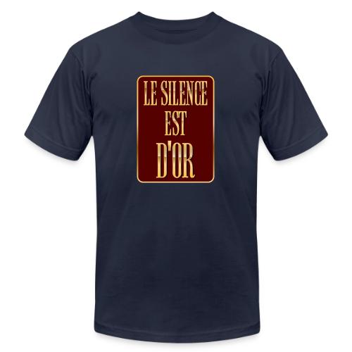 Silence is golden - Unisex Jersey T-Shirt by Bella + Canvas
