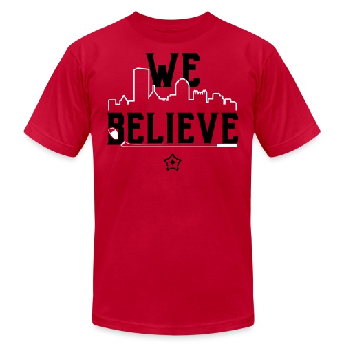 we believe - Unisex Jersey T-Shirt by Bella + Canvas