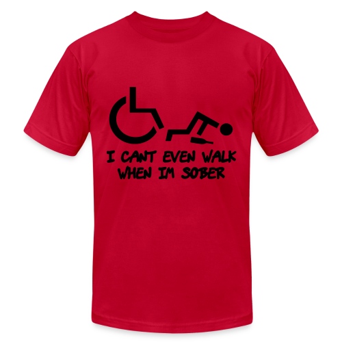 Drunk wheelchair humor, wheelchair fun, wheelchair - Unisex Jersey T-Shirt by Bella + Canvas