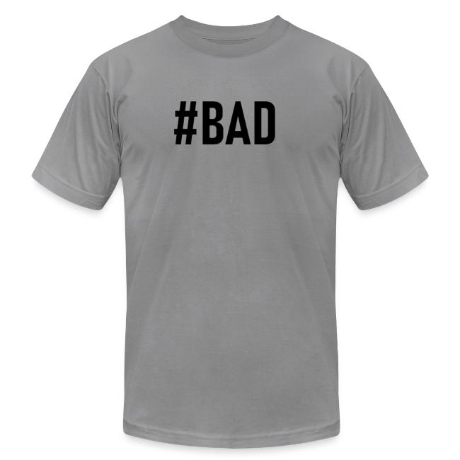 #BAD