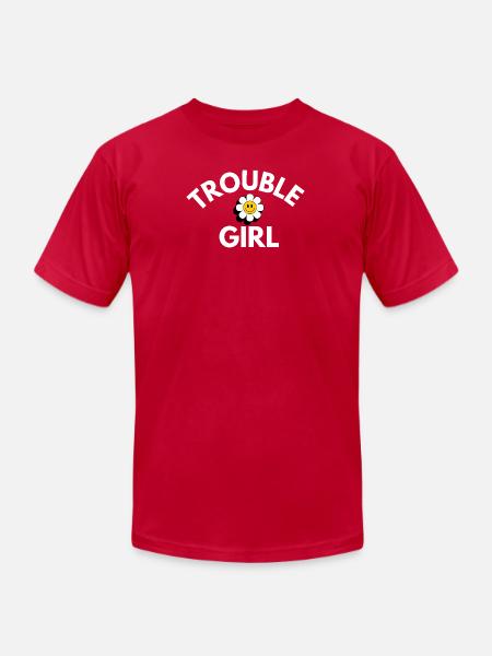 Trouble Girl Daisy Smile - Unisex Jersey T-Shirt by Bella + Canvas - red