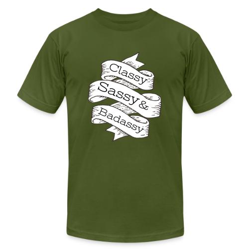 Classy, Sassy & Badassy - Unisex Jersey T-Shirt by Bella + Canvas