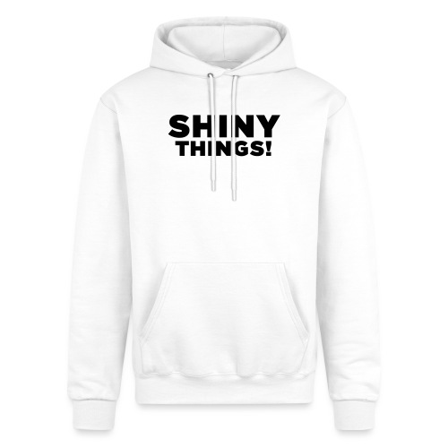 Shiny Things. Funny ADHD Quote - Champion Unisex Powerblend Hoodie