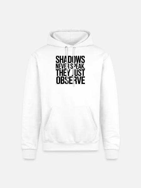 Shadows Never Speak They Observe - Champion Unisex Powerblend Hoodie - white
