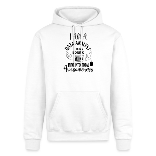 I am a data analyst i turn boring info into total - Champion Unisex Powerblend Hoodie
