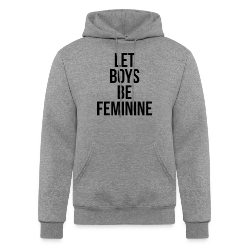 Let Boys Be Feminine T Shirt - Champion Unisex Powerblend Hoodie