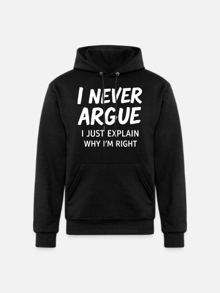 Never Argue Explain Right Tee - Champion Unisex Powerblend Hoodie - black