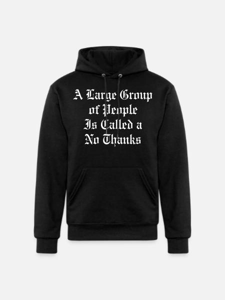 No Thanks Gothic Quote Tee - Champion Unisex Powerblend Hoodie - black
