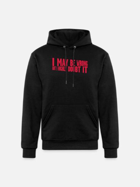 I may be wrong - Champion Unisex Powerblend Hoodie - black