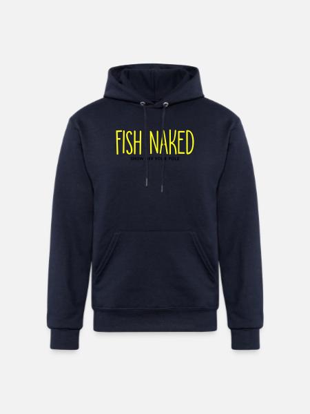 Fish Naked Show Off Your Pole - Champion Unisex Powerblend Hoodie - navy