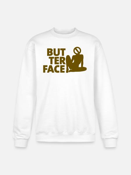 Butter Face - Champion Unisex Powerblend Sweatshirt - white