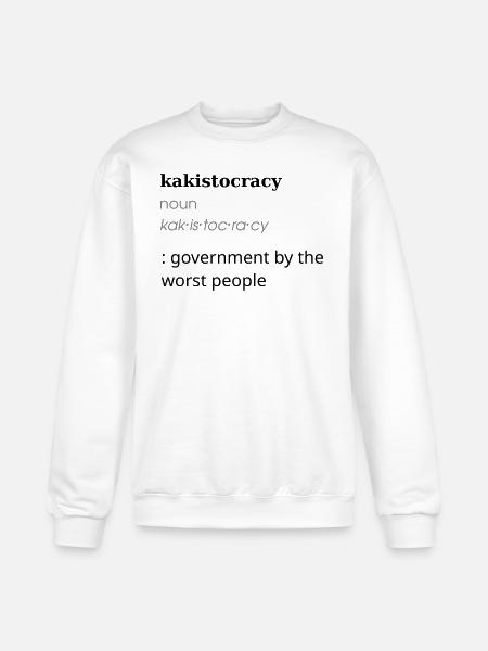 Kakistocracy Definition - Champion Unisex Powerblend Sweatshirt - white