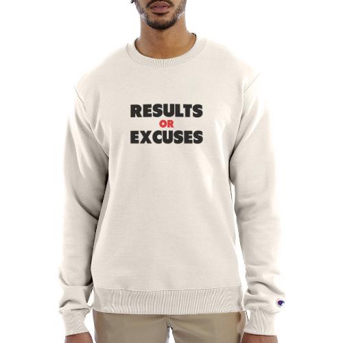 Results Or Excuses - Champion Unisex Powerblend Sweatshirt 