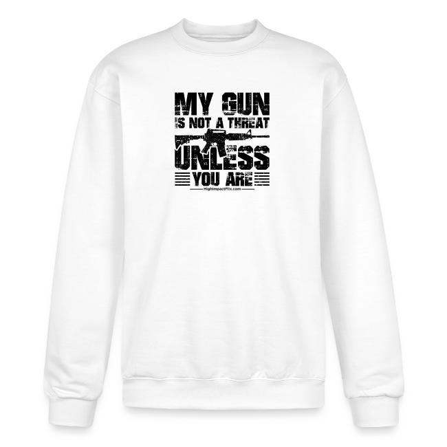 My Guns are NOT a Threat BLACK