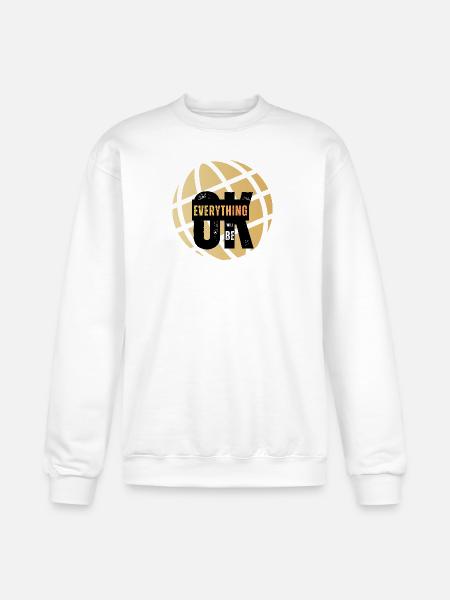 Everything Will Be OK Globe - Champion Unisex Powerblend Sweatshirt - white