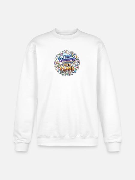 Turn Dreams Into Plans - Champion Unisex Powerblend Sweatshirt - white