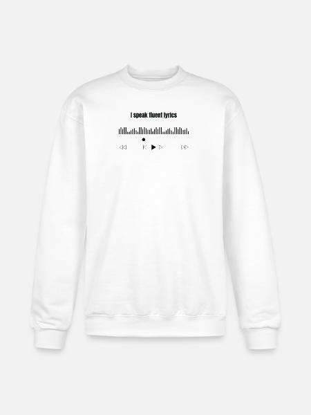  I Speak Fluent Lyrics  - Champion Unisex Powerblend Sweatshirt  - white