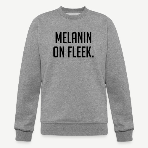 Melanin On Fleek - Champion Unisex Powerblend Sweatshirt 
